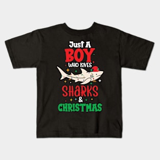 Just A Boy Who Loves Sharks & Christmas Kids T-Shirt